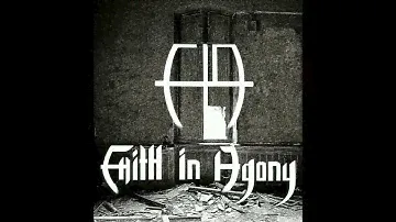 Faith In Agony - Holy Skin